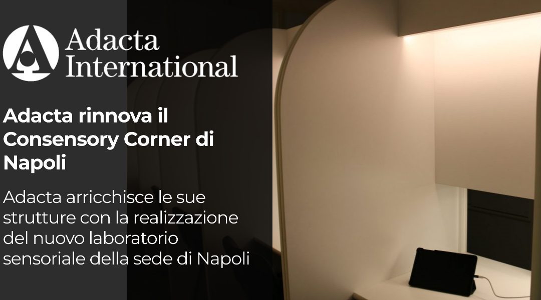 Adacta rinnova il Consensory Corner di Napoli