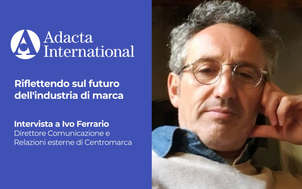 Riflettendo sul futuro dell’industria di marca con Ivo Ferrario