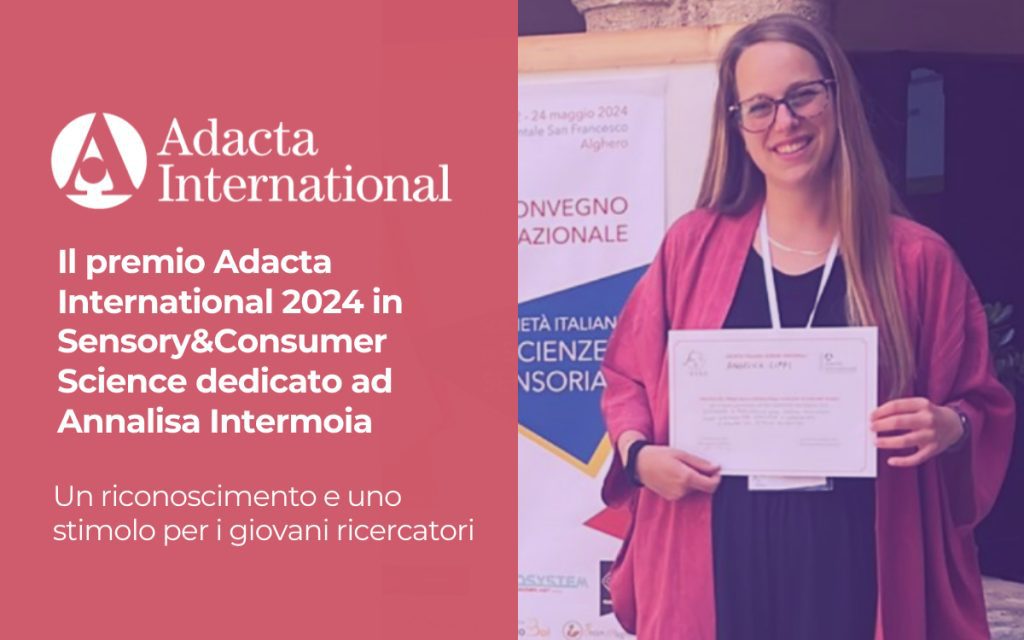 PREMIO ADACTA INTERNATIONAL 2024 IN SENSORY&CONSUMER SCIENCE DEDICATO AD ANNALISA INTERMOIA
