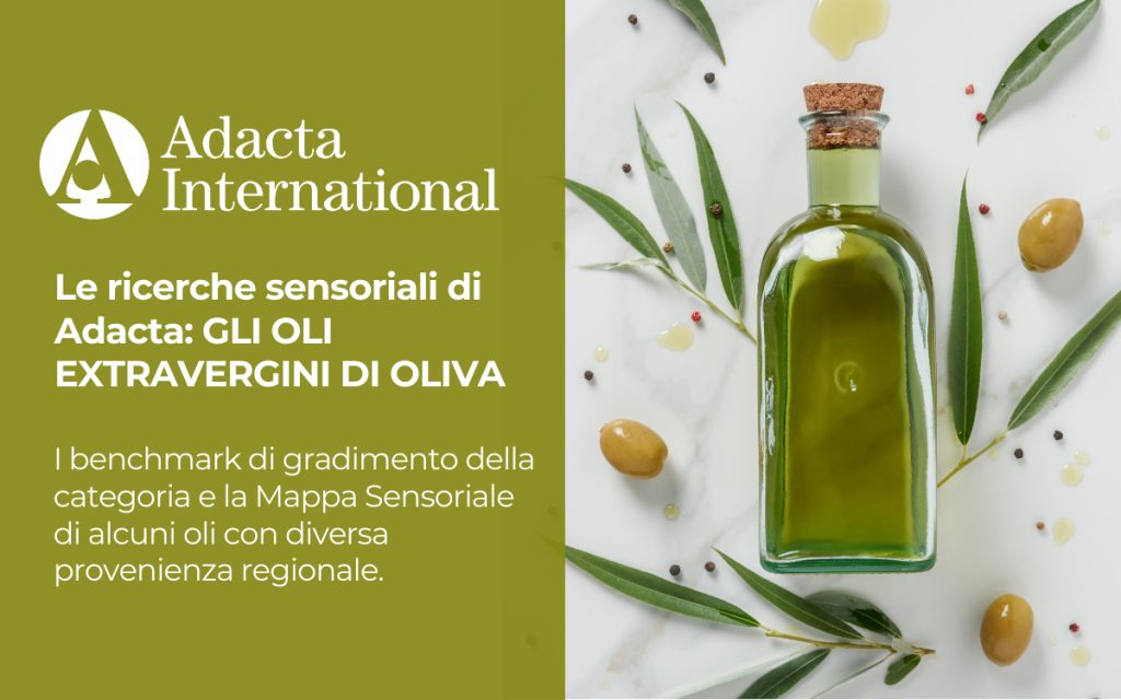 Le ricerche sensoriali di Adacta: GLI OLI EXTRAVERGINI D’OLIVA
