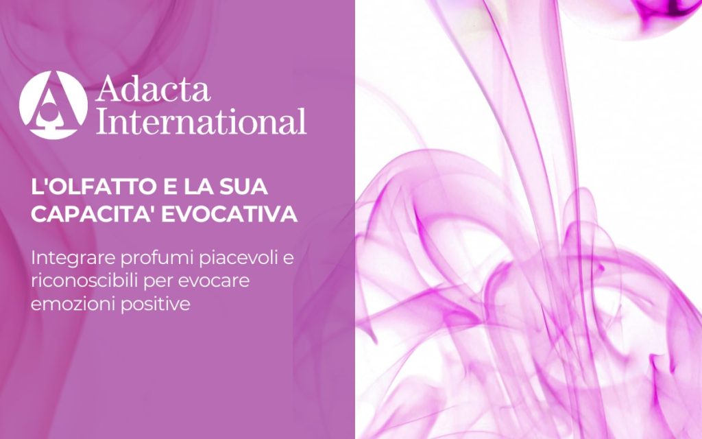 L’OLFATTO e la sua capacità evocativa
