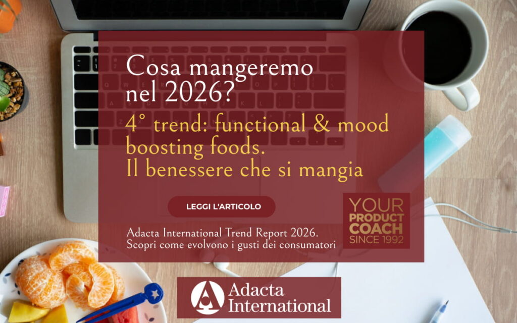 4° trend 2026 – Functional & mood boosting foods Il benessere che si mangia – Adacta International Food Trend Report